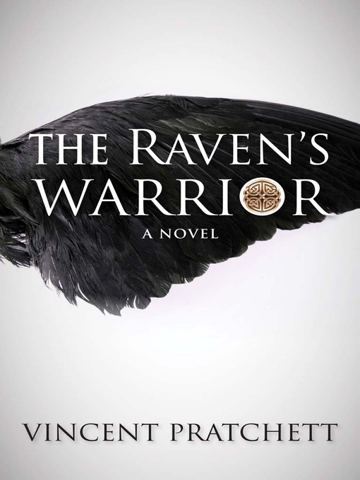 Title details for The Raven's Warrior by Vincent Pratchett - Available